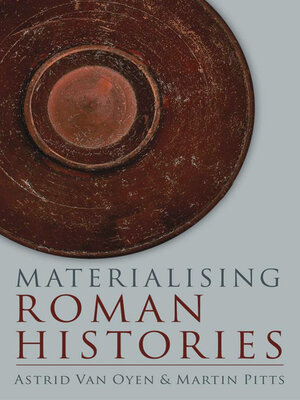 cover image of Materialising Roman Histories